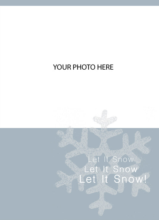 Download:  Let It Snow JPEG, .PSD Print Your Own Cards