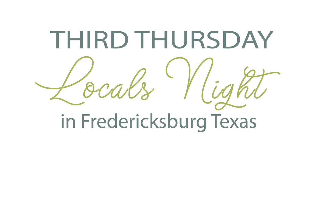 LOCALS NIGHT in Fredericksburg TX