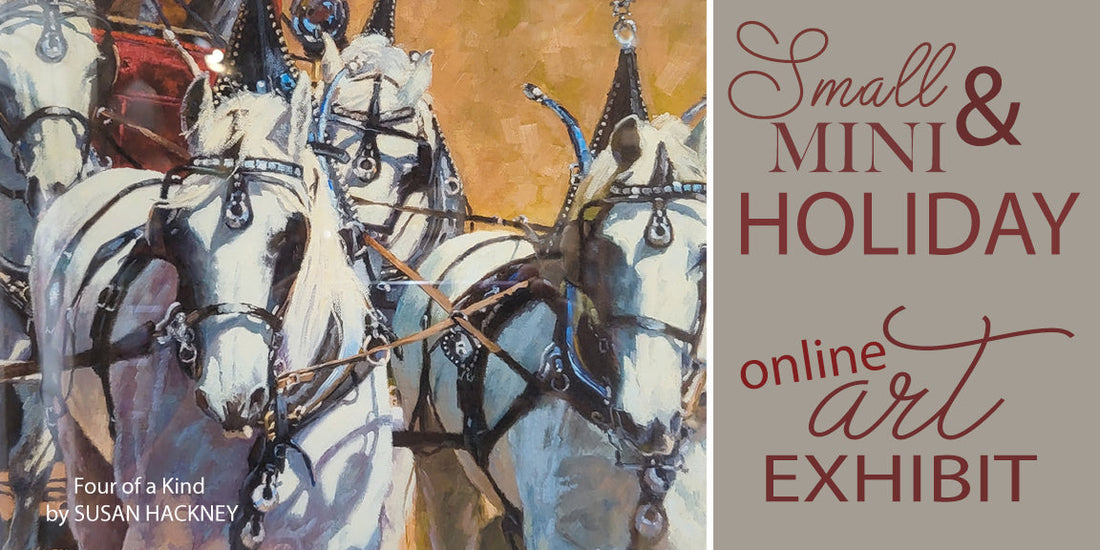 2025 Small & Mini Annual Online Holiday Art Exhibit