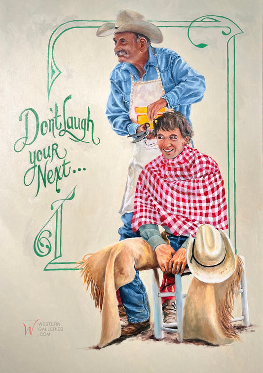 Don't Laugh Your Next